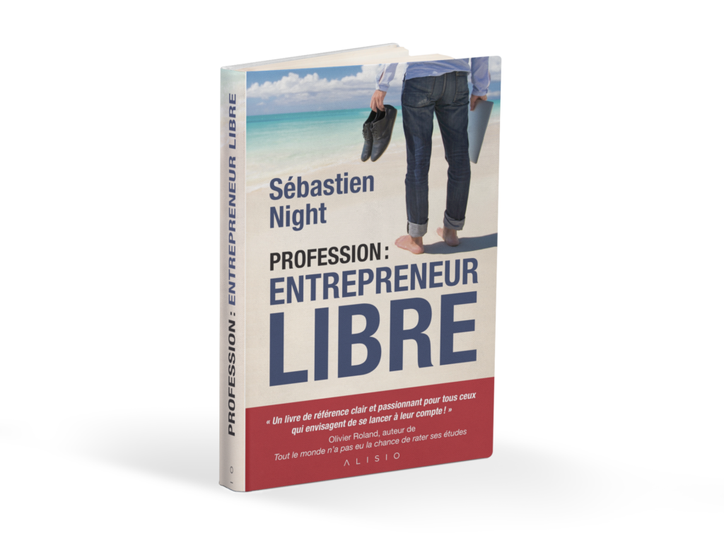 Couverture du livre Profession : Entrepreneur Libre